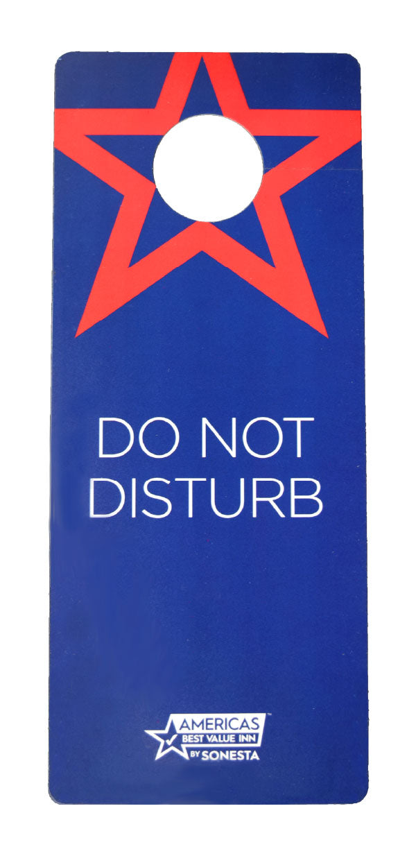 "Do Not Disturb" - Hanger - Americas Best Value Inn