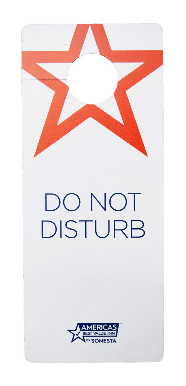"Do Not Disturb" - Hanger - Americas Best Value Inn