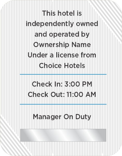 Ownership/Manager on Duty Sign - Everhome Suites