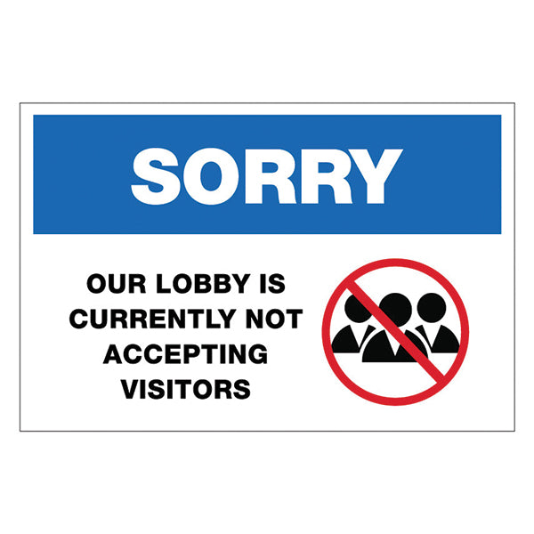 Sorry Lobby is Closed - Sign - Sable Hotel Supply