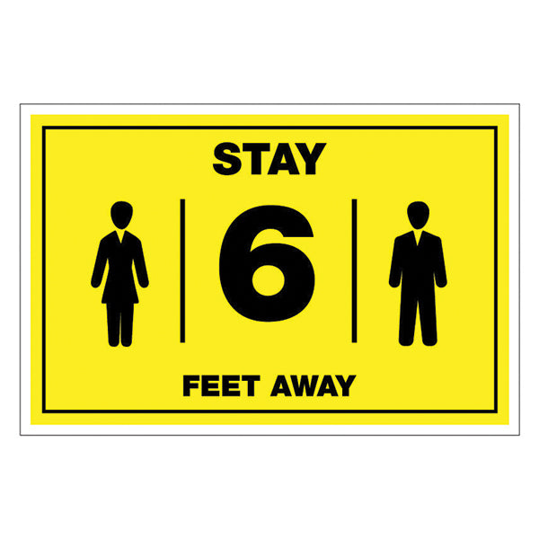 Stay 6' Away - Sign - Sable Hotel Supply